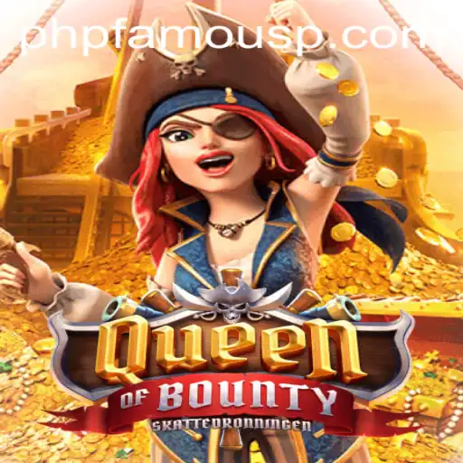 Exploring the Exciting World of QueenofBounty: A Deep Dive into the Digital Treasure Hunt