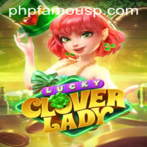 LuckyCloverLady: A New Gaming Sensation Redefining Online Entertainment